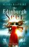 [The Edinburgh Seer 01] • The Edinburgh Seer